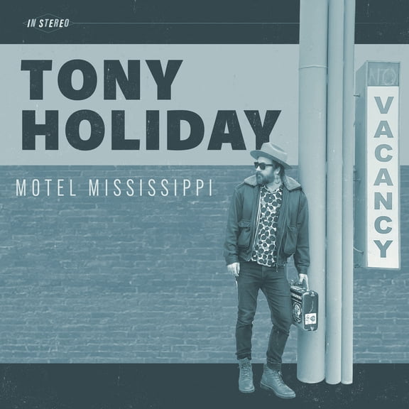 Tony Holiday - Motel Mississippi - Music & Performance - Vinyl