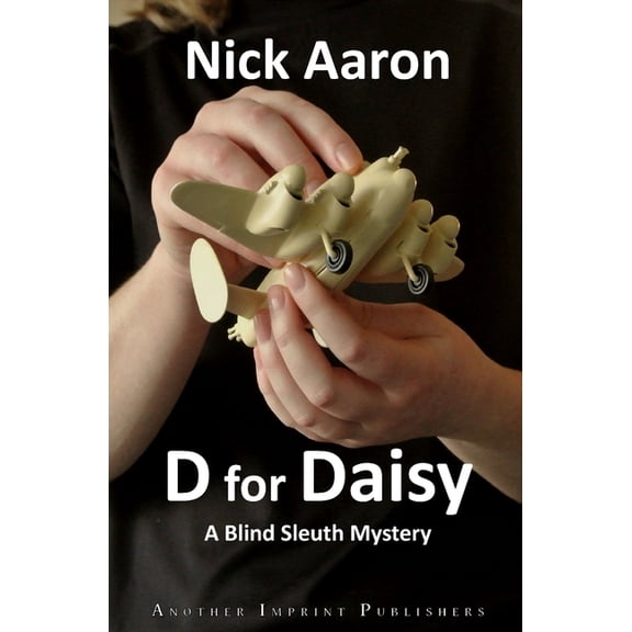 Blind Sleuth Mysteries D for Daisy, Book 1, (Paperback)