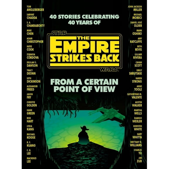 Star Wars From a Certain Point of View: The Empire Strikes Back (Star Wars), (Hardcover)