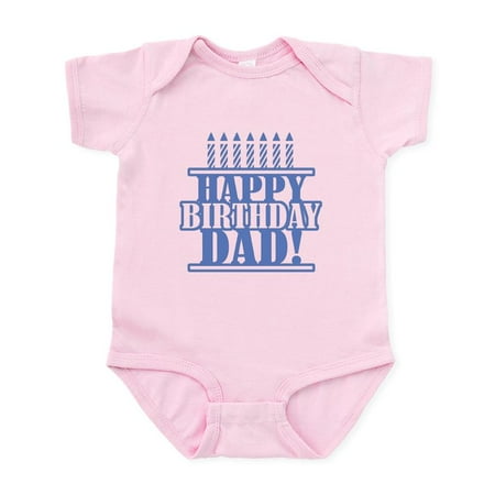 

CafePress - Happy Birthday Dad Infant Bodysuit - Baby Light Bodysuit Size Newborn - 24 Months