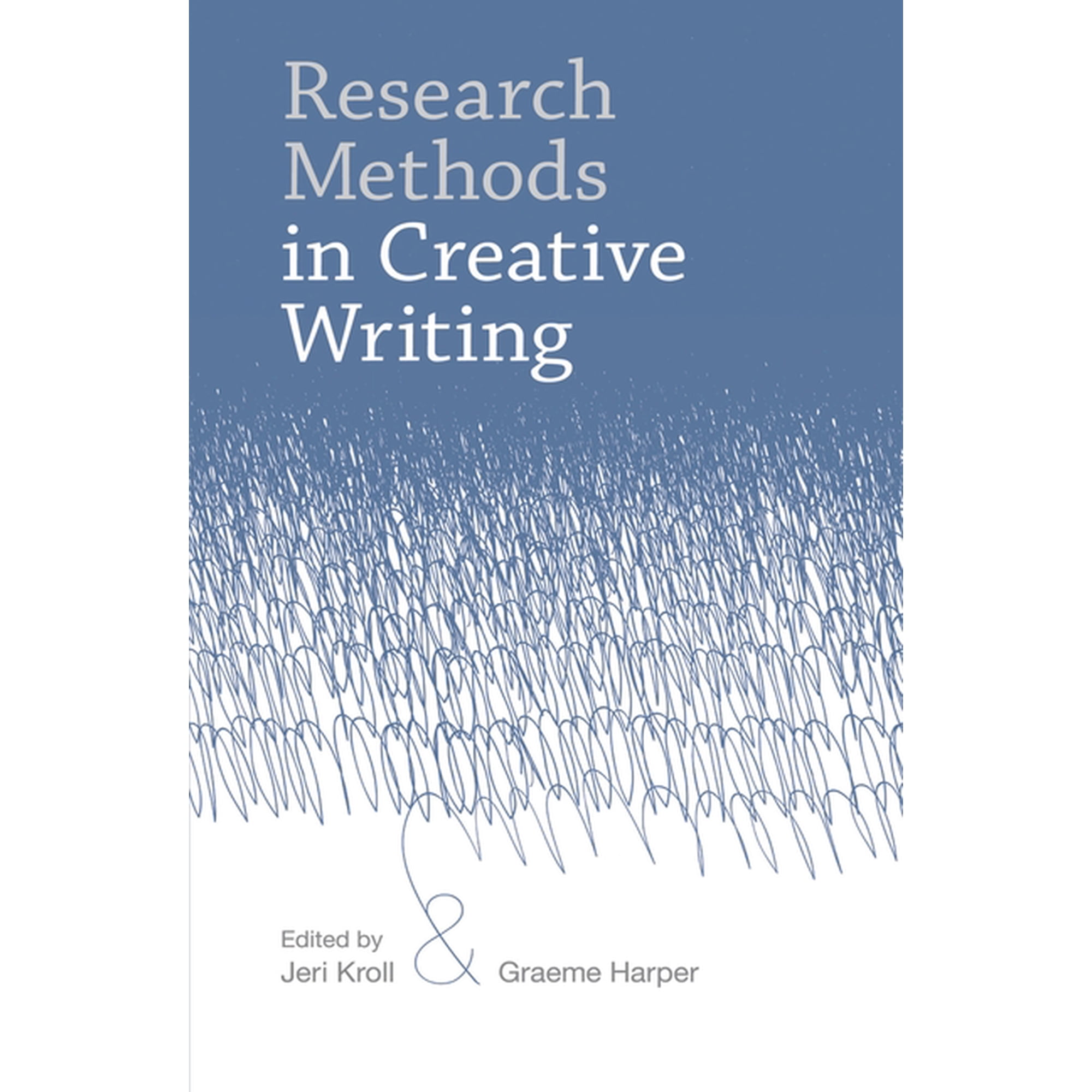 Research Methods in Creative Writing (Hardcover)