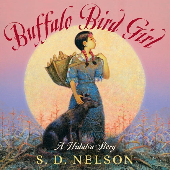 Pre-Owned Buffalo Bird Girl: A Hidatsa Story (Hardcover) 1419703552 9781419703553