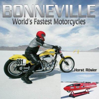 Pre-Owned Bonneville: World's Fastest Motorcycles (Hardcover) 1929133456 9781929133451