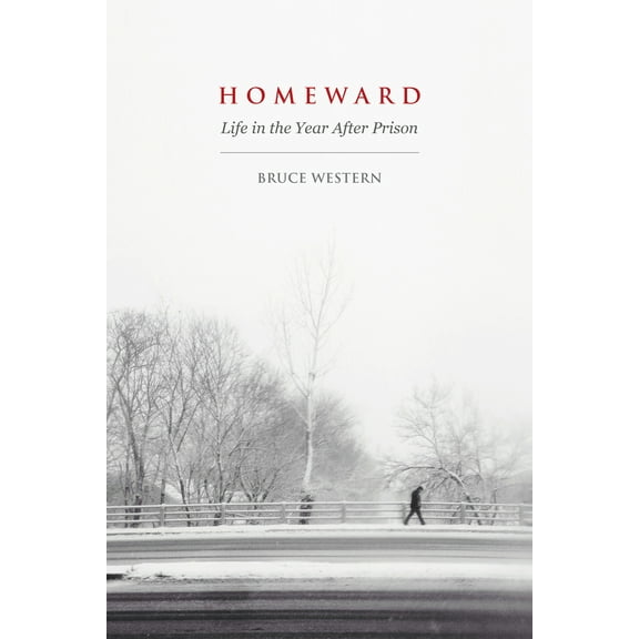 Pre-Owned Homeward: Life in the Year After Prison (Paperback) 0871549557 9780871549556