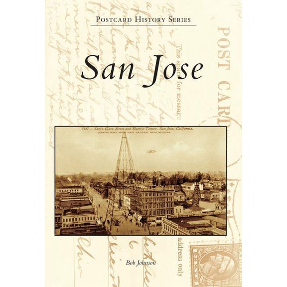 Postcard History: San Jose (Paperback)