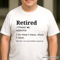 thumbnail image 2 of Retired Definition T-Shirt, Funny Retirement Tee for New Retirees and Unbothered Legends, 2 of 10