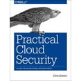thumbnail image 1 of Pre-Owned Practical Cloud Security : A Guide for Secure Design and Deployment, 1 of 1