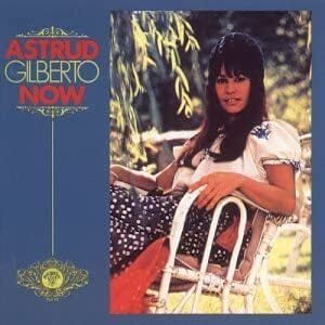 Astrud Gilberto - Now - Music & Performance - CD