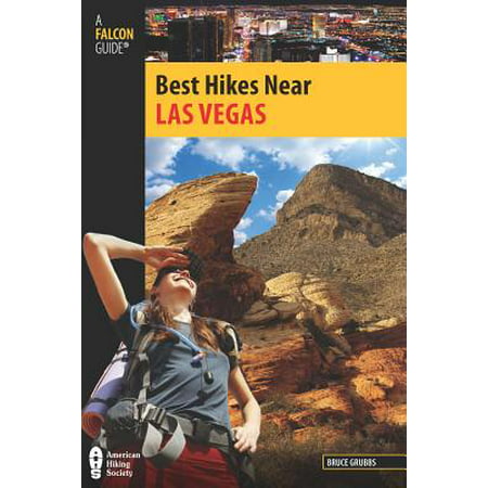 Best Hikes Near Las Vegas - eBook (Best Hikes Around Las Vegas)