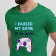 thumbnail image 2 of Greenyef Graphics I Paused My Game to Be Here Video Gamer Gift for Men Teenagers Gaming Funny Graphic T-Shirt Style-26 (Antique Irish, X-Large), 2 of 6