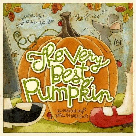 The Very Best Pumpkin (Best Paint For Pumpkins For Kids)