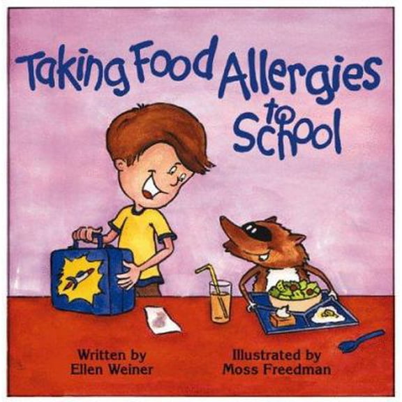 Pre-Owned Taking Food Allergies to School (Special Kids in School) (Paperback) 1891383051 9781891383052