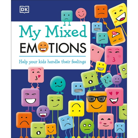Pre-Owned My Mixed Emotions: Help Your Kids Handle Their Feelings (Hardcover) 1465473327 9781465473325