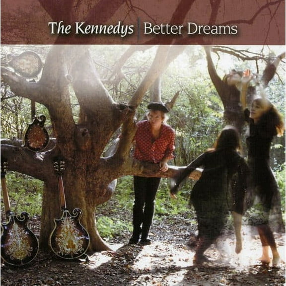 The Kennedys - Better Dreams - Music & Performance - CD