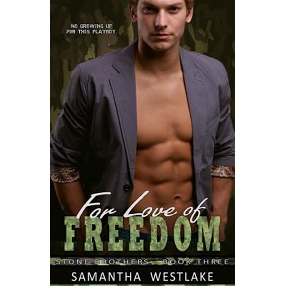Pre-Owned Stone Brothers: For Love of Freedom (Series #3) (Paperback)