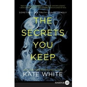 The Secrets You Keep, (Paperback)