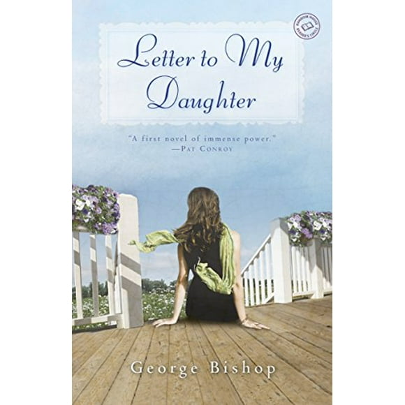 Pre-Owned: Letter to My Daughter: A Novel (Paperback, 9780345515995, 0345515994)