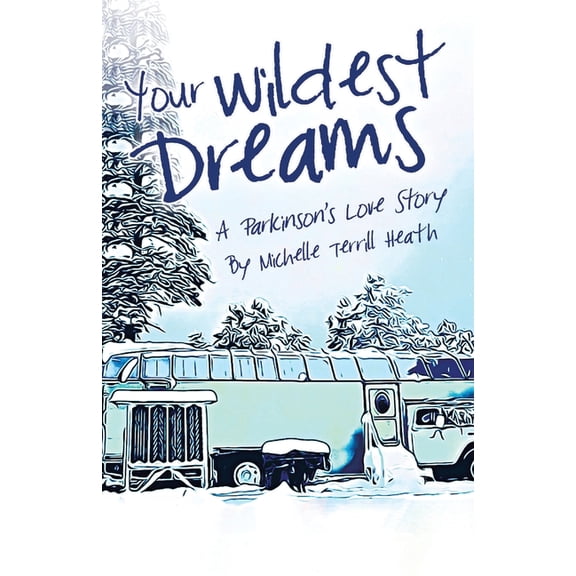 Your Wildest Dreams, (Paperback)