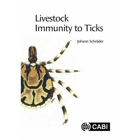 Livestock Immunity to Ticks (Hardcover)