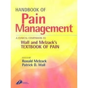 Handbook of Pain Management: A Clinical Companion to Textbook of Pain [Paperback - Used]