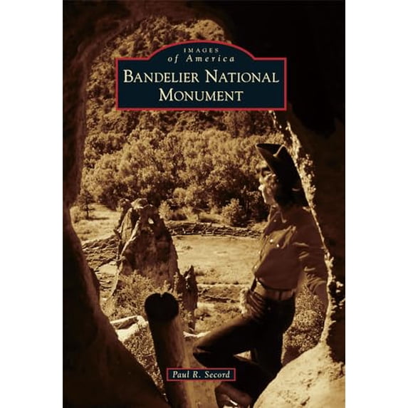 Pre-Owned Bandelier National Monument (Paperback) 1467134627 9781467134620
