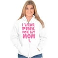 thumbnail image 3 of I Wear Pink For My Mom Breast Cancer Zip Up Hoodie Men's Women's Brisco Brands X, 3 of 6