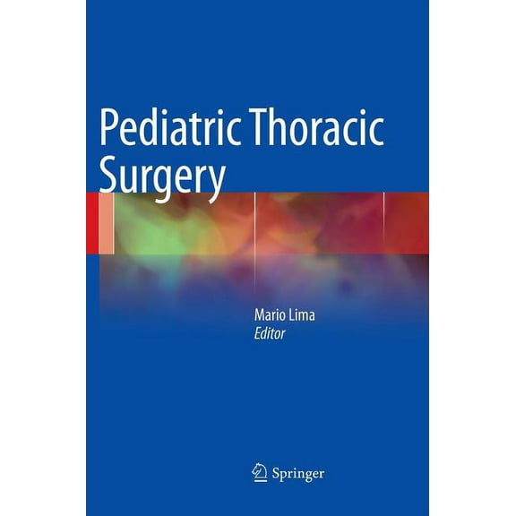 Pediatric Thoracic Surgery, (Hardcover)