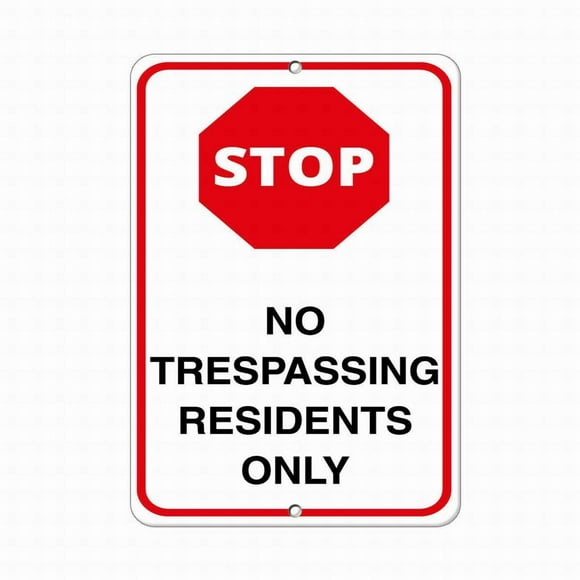 Size: 16" x 12" Stop No Trespassing Residents Only Security Sign Safety Sign Tin Sign