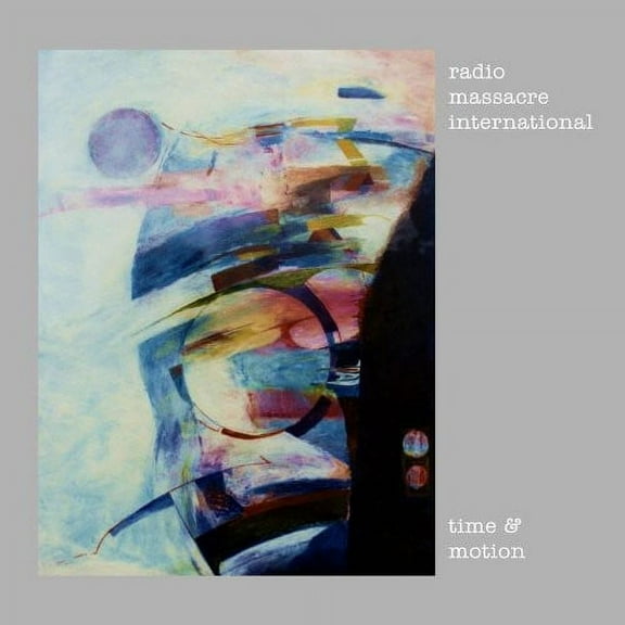 Radio Massacre International - Time and Motion - Rock - CD