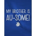 thumbnail image 2 of Tstars Boys Unisex My Brother is Au-some Autism Awareness Siblings Autistic Spectrum Awareness Acceptance Autistic Support Shirts for Boys Toddler Infant Kids T Shirt, 2 of 6
