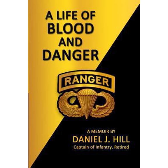 Pre-Owned A Life Of Blood And Danger: A Memoir (Paperback) 1494965763 9781494965761