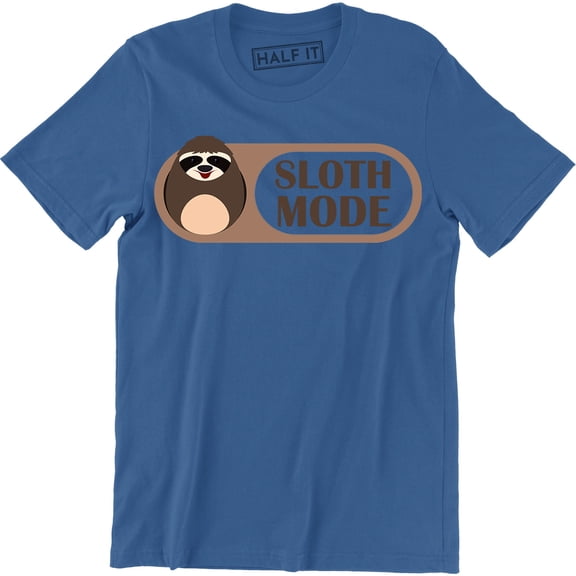 Sloth Mode Activated Funny Slogan Gift Present Birthday Fathers Day Tee Shirt
