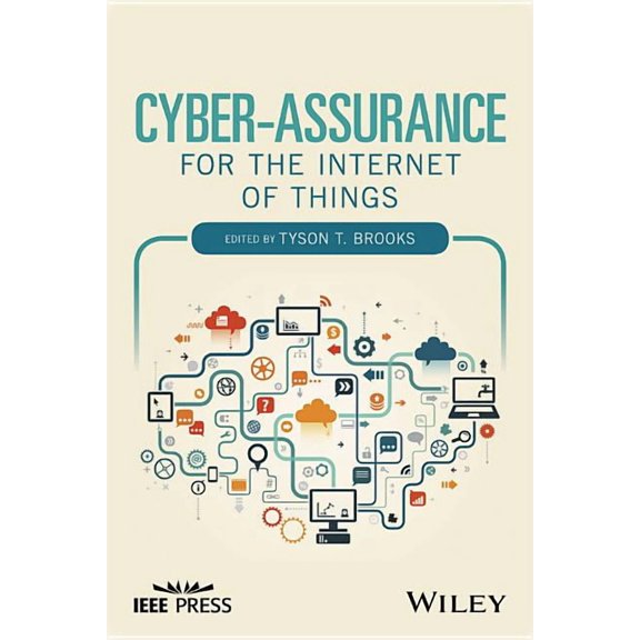 Cyber-Assurance for the Internet of Things (Hardcover)