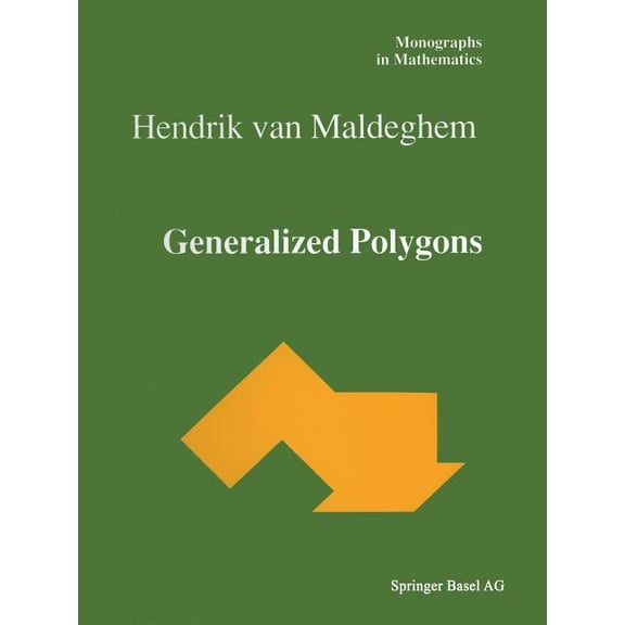 Monographs in Mathematics Generalized Polygons, Book 93, (Paperback)