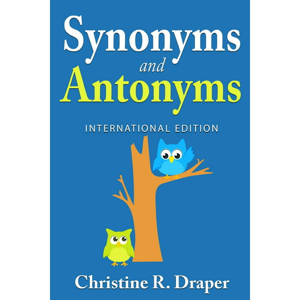 Synonyms and Antonyms (Paperback) 