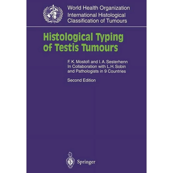 Who. World Health Organization. Internat Histological Typing of Testis Tumours, (Paperback)