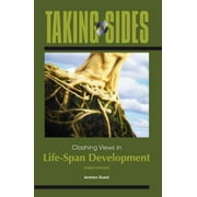 Angle View: Taking Sides: Clashing Views in Life-Span Development [Paperback - Used]