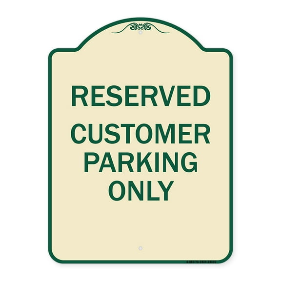 SignMission Designer Series Sign - Reserved - Customer Parking Only | Tan & Green 18" x 24" Heavy-Gauge Aluminum Architectural Sign | Protect Your Business & Municipality | Made in the