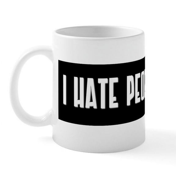 CafePress - I HATE PEOPLE Mug - 11 oz Ceramic Mug - Novelty Coffee Tea Cup