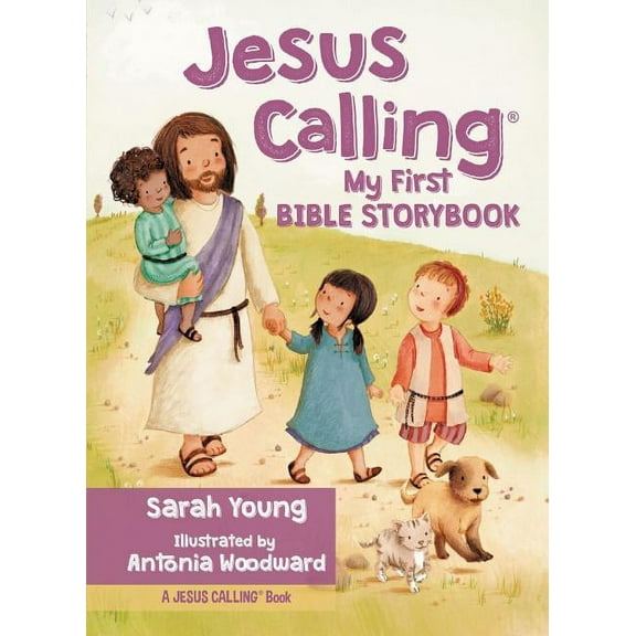 Jesus Calling: My First Bible Storybook (Board Book)