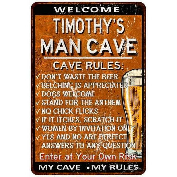 TIMOTHY'S Man Cave Rules Rusty Sign Garage Decor 8 x 12 High Gloss Metal 208120051447