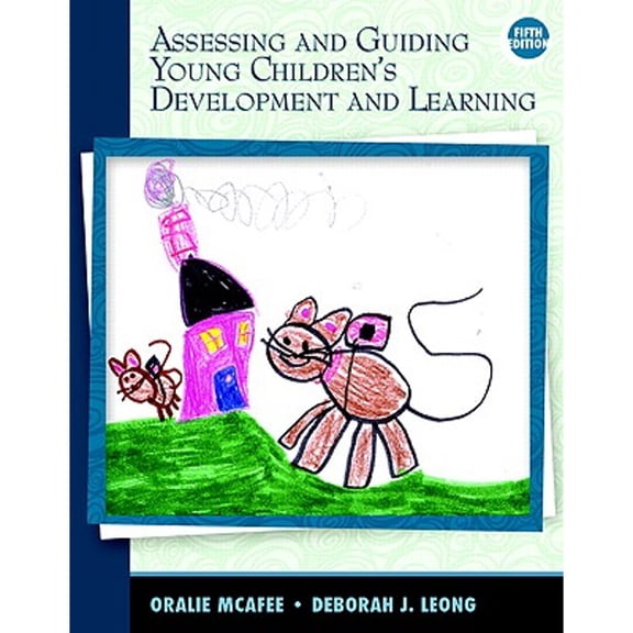 Pre-Owned Assessing and Guiding Young Children's Development and Learning (5th Edition) (Paperback) 0137041276 9780137041275