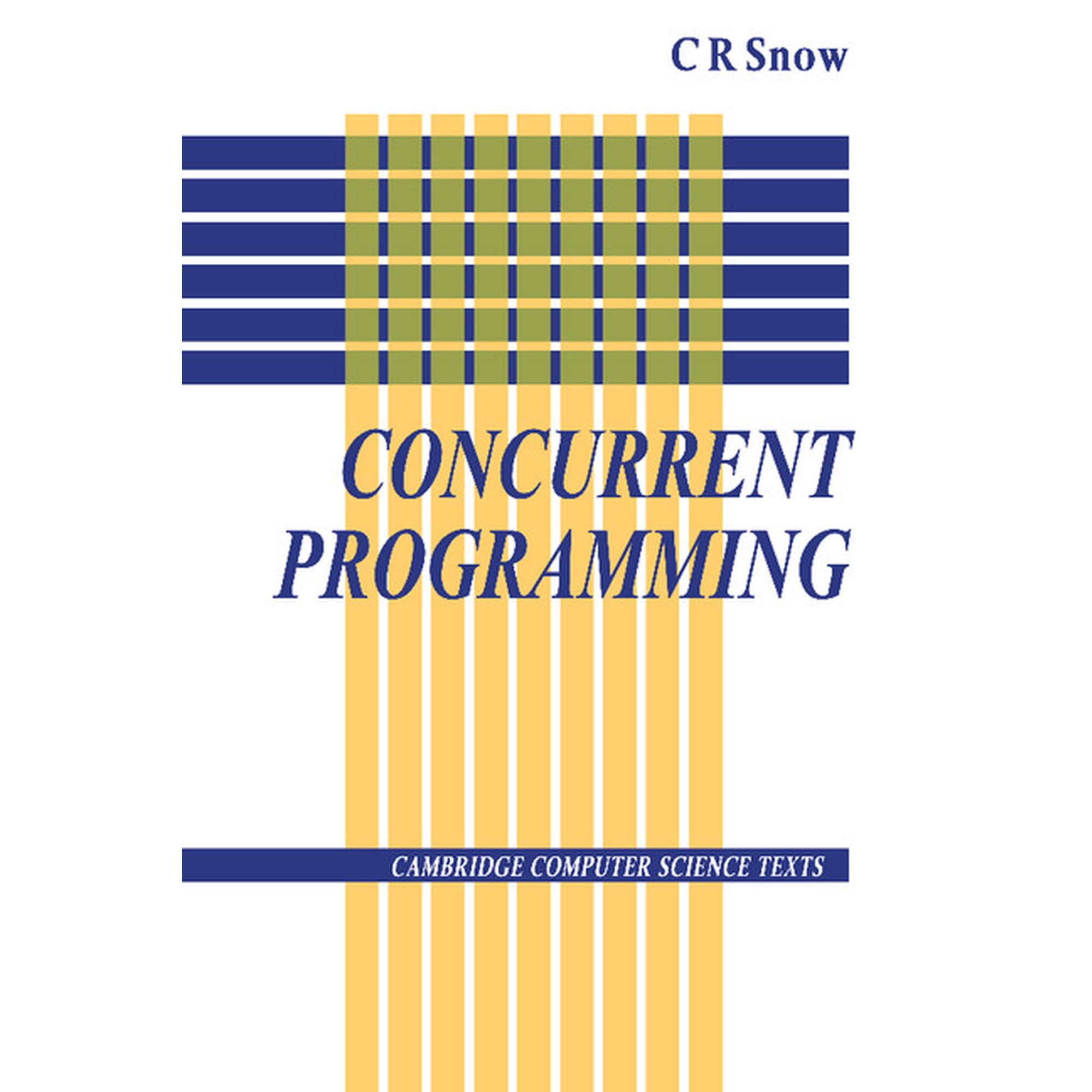 Cambridge Computer Science Texts Concurrent Programming Book 26 (Paperback)