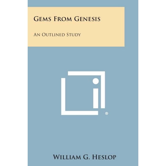 Gems from Genesis: An Outlined Study