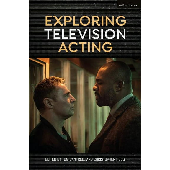 Exploring Television Acting, (Paperback)