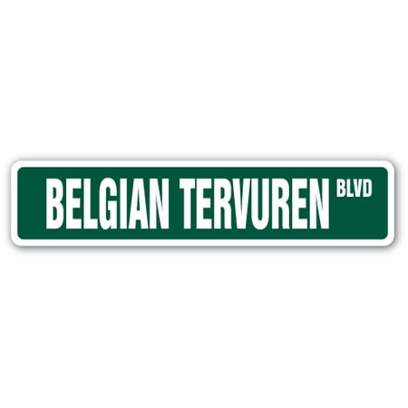 Belgian Tervuren Breed - BELGIAN TERVUREN Street Sign breed kennel groomer vet veterinarian | Indoor/Outdoor | 24
