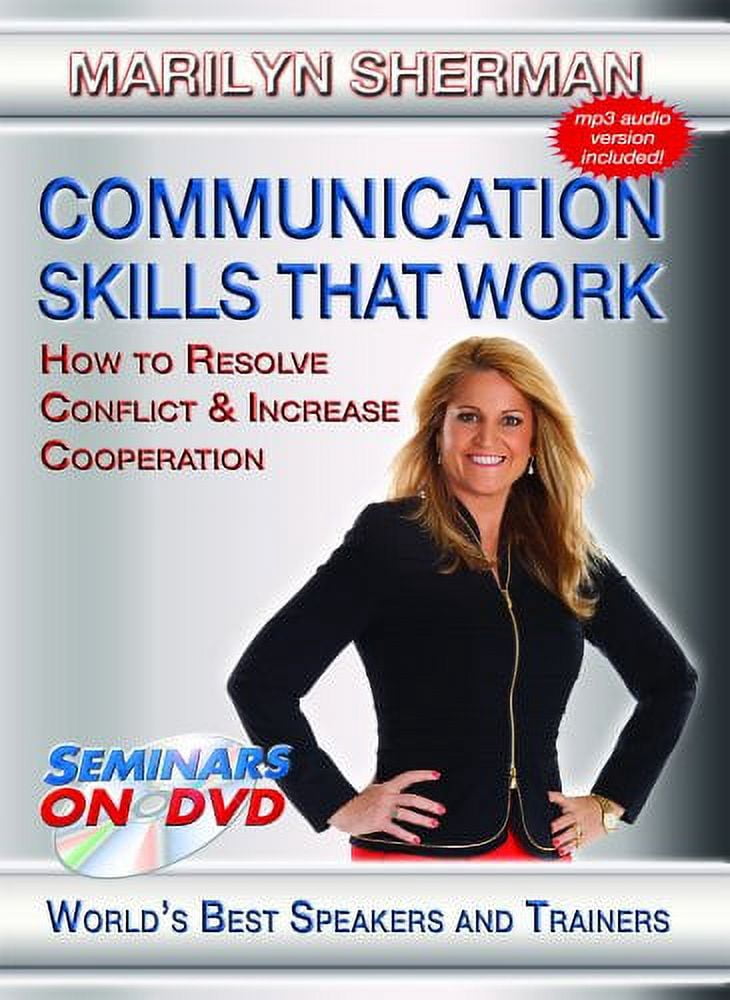 Communication Skills That Work: How To Resolve Conflict And IncreaseCooperation (DVD), Seminars on Demand, Special Interests