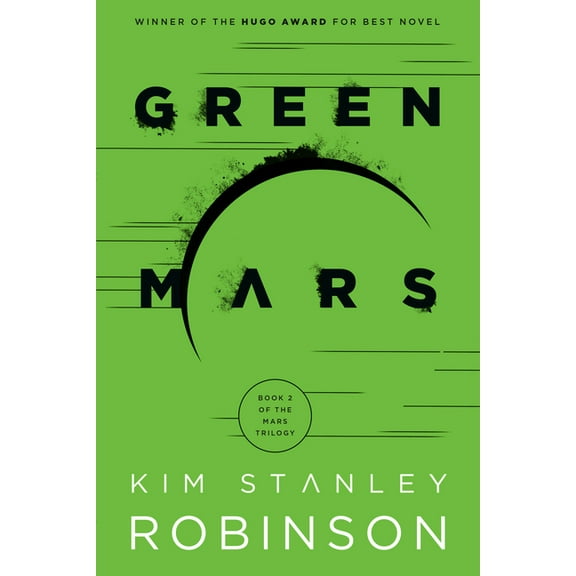 Mars Trilogy Green Mars, (Paperback)