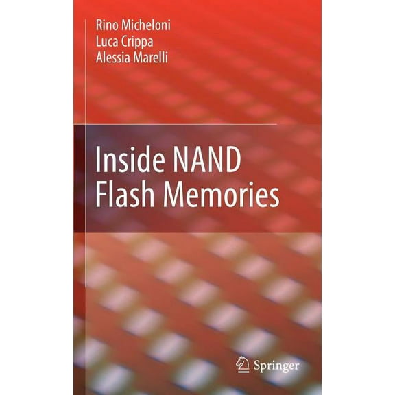 Inside Nand Flash Memories, (Hardcover)