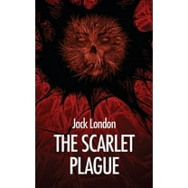 The Scarlet Plague, (Hardcover)